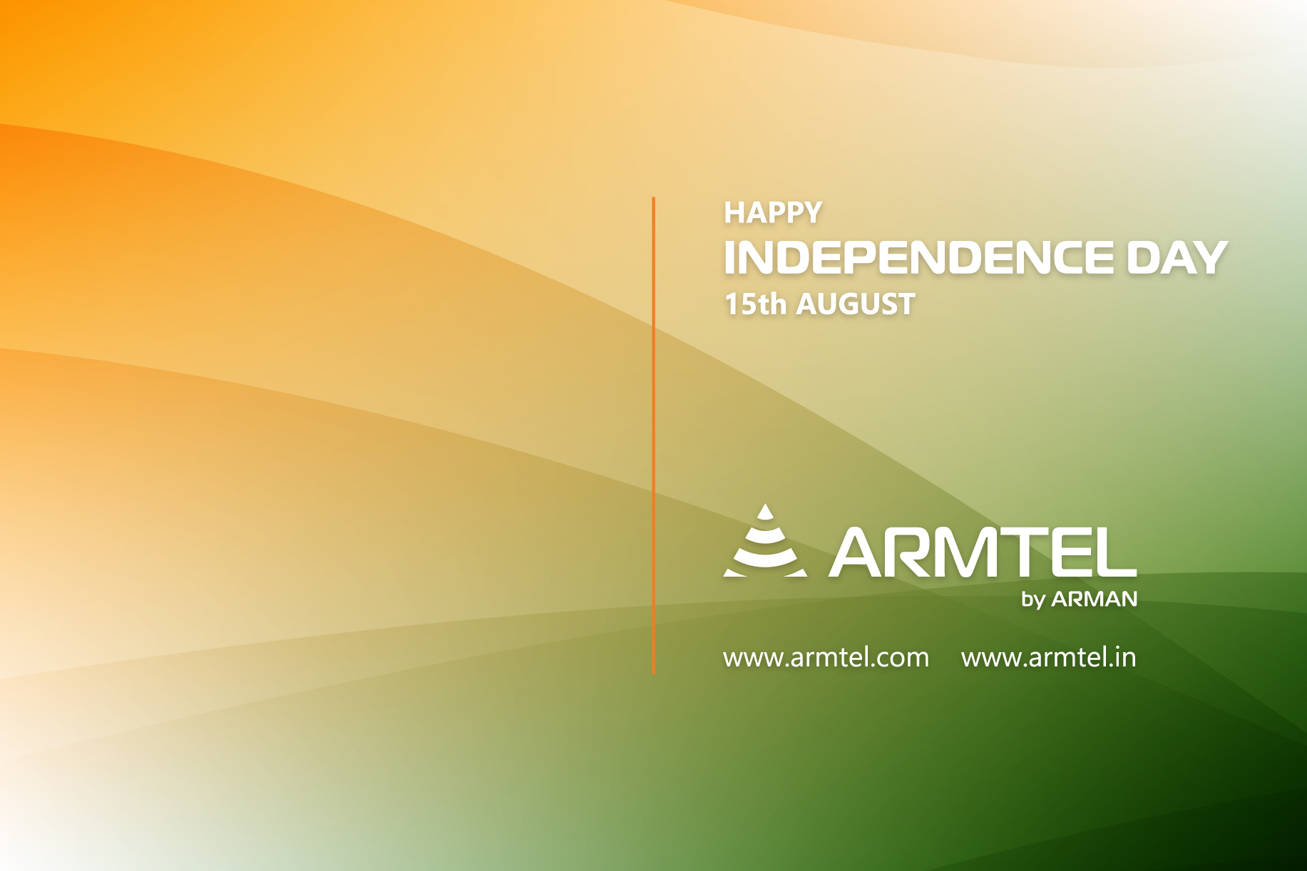 Congratulations on India’s Independence Day!